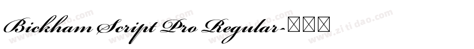 Bickham Script Pro Regular字体转换